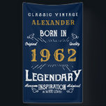 60th Birthday 1962 Add Name Blue Gold Legendary Banner<br><div class="desc">Personalised birthday banner. Add the name to this vintage style retro print birthday banner. Edit the name and year with the template provided. A wonderful custom blue birthday wall hanging with white and gold vintage style typography.  More gifts and party supplies available with the "Legendary" design in the store.</div>