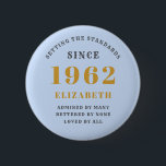60th Birthday 1962 Elegant Gold Blue Grey 6 Cm Round Badge<br><div class="desc">A wonderful birthday gold design on button for that special celebration. Easily customise the text using the template provided. Part of the setting standards range of birthday supplies.</div>