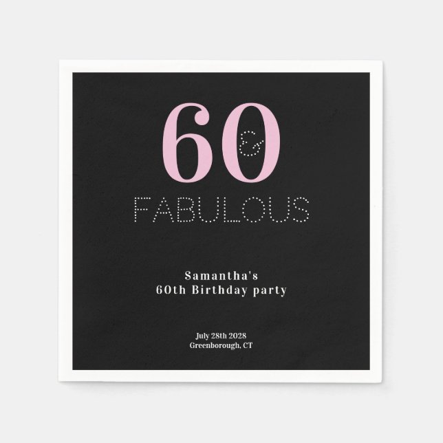 60th Birthday 60 and Fabulous Black Pink Party Napkin (Front)