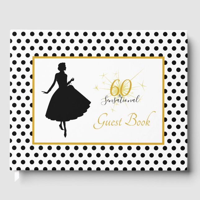 60th Birthday 60 & SENSATIONAL Polka Dot Modern  Guest Book (Front)