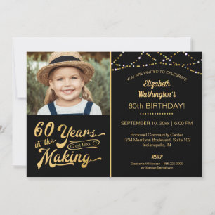 60th Birthday 60 YEARS IN THE MAKING Black & Gold Invitation
