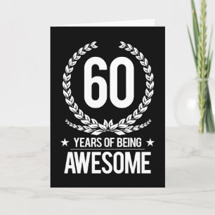 60th Birthday (60 Years Of Being Awesome) Card