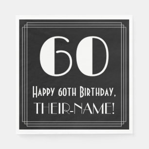 60th Birthday ~ Art Deco Inspired Look "60", Name Napkin