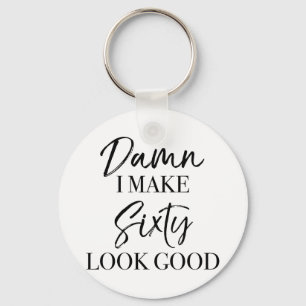 60th Birthday Attitude Key Ring