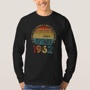 60th Birthday  Awesome Since September 1962 60 Yea T-Shirt
