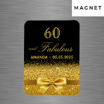 60th birthday black gold elegant save the date magnet<br><div class="desc">Elegant,  classic,  glamorous and feminine style.  A gold colored ribbon and bow.  Black background. With the text: 60 and fabulous! Template for a name and a date.  Perfect for a Save the Date reminder or as a party favor.</div>