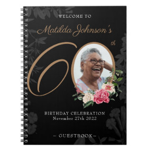 60th Birthday Black Gold Floral Photo Guestbook Notebook