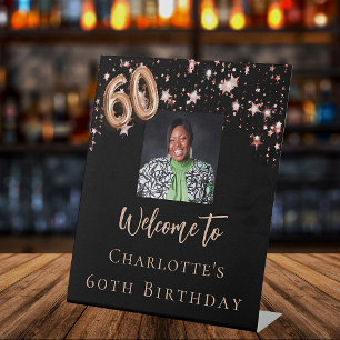 60th Birthday black rose gold photo star welcome Pedestal Sign