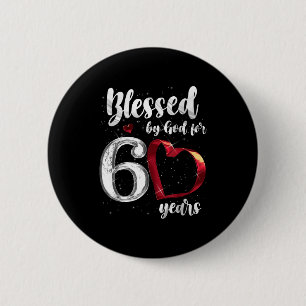 60th Birthday Blessed By God For 60 Years Birthday 6 Cm Round Badge