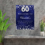 60th Birthday blue silver stars welcome party Poster<br><div class="desc">A welcome poster for a 60th birthday party.  A navy blue background with elegant faux silver stars. The blue colour is uneven.  Personalise and add a name and text.  White letters.</div>