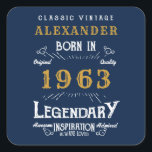 60th Birthday born 1963 Add Name Legend Blue Gold Square Sticker<br><div class="desc">For those celebrating their birthday we have the ideal birthday stickers. The blue background with a white and gold design is simple and yet elegant with a retro feel. Easily customise the text of this birthday using the template provided. More gifts and party supplies available with the "Legendary" design in...</div>