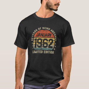 60Th Birthday Born In January 1962 Vintage Limited T-Shirt