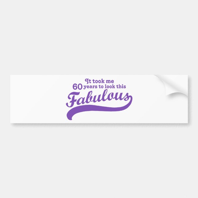 60th Birthday Bumper Sticker (Front)