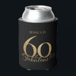 60th Birthday Can Cooler<br><div class="desc">60th birthday party can cooler in black and gold.</div>
