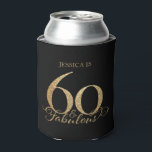 60th Birthday Can Cooler<br><div class="desc">60th birthday party can cooler in black and gold.</div>