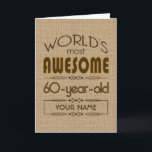 60th Birthday Celebration World Best Fabulous Card<br><div class="desc">Celebrate the milestone birthday of your favourite senior citizen with this fun gift reminding them of how fabulous they are. Customise with names,  initials or other text.</div>