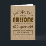 60th Birthday Celebration World Best Fabulous Card<br><div class="desc">Celebrate the milestone birthday of your favourite senior citizen with this fun gift reminding them of how fabulous they are. Customise with names,  initials or other text.</div>