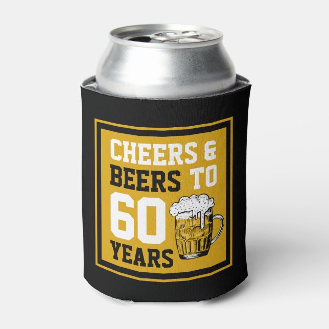 60th Birthday Cheers & Beers to 60 Years Can Cooler (Can Front)