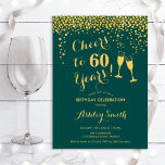 60th Birthday - Cheers To 60 Years Emerald Green Invitation<br><div class="desc">60th Birthday Invitation. Cheers To 60 Years! Elegant design in emerald green and gold. Features champagne glasses,  script font and confetti. Perfect for a stylish sixtieth birthday party. Personalise with your own details. Can be customised to show any age.</div>