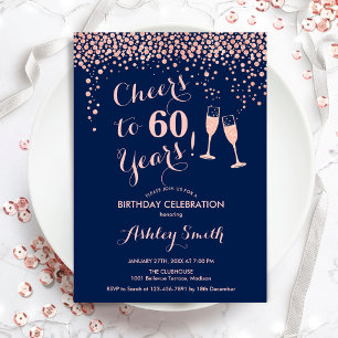 60th Birthday - Cheers To 60 Years Rose Gold Navy Invitation