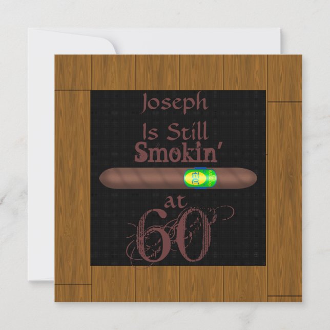 60TH  Birthday CIGAR  Invitations WOOD Look FRAME (Front)