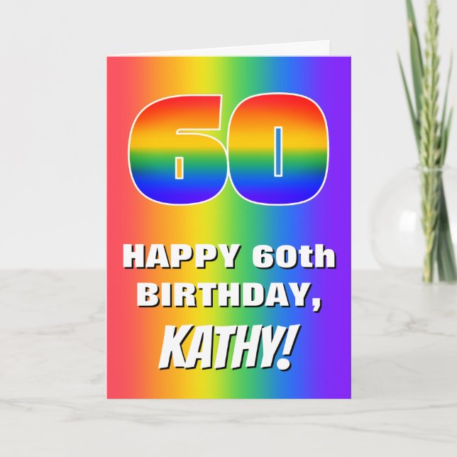 60th Birthday: Colourful, Fun Rainbow Pattern # 60 Card (Front)