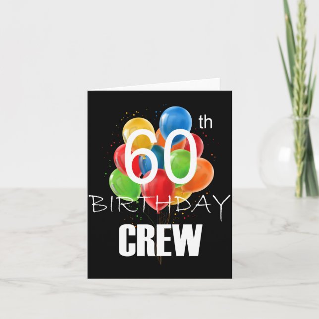 60th Birthday Crew 60 Party Crew Group Women  Card (Front)