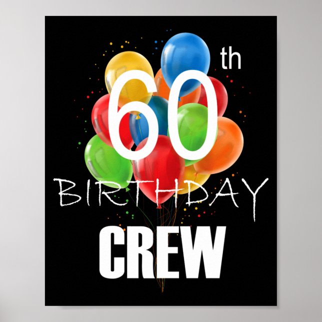 60th Birthday Crew 60 Party Crew Group Women  Poster (Front)