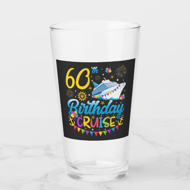 60th Birthday Cruise B-Day Party Drinking Glass (Front)