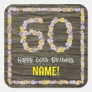 60th Birthday: Floral Number, Faux Wood Look, Name Square Sticker