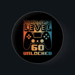 60th Birthday For Men Level 60 Unlocked Gamer 60 Y 6 Cm Round Badge<br><div class="desc">60th Birthday For Men Level 60 Unlocked Gamer 60 Year Old</div>