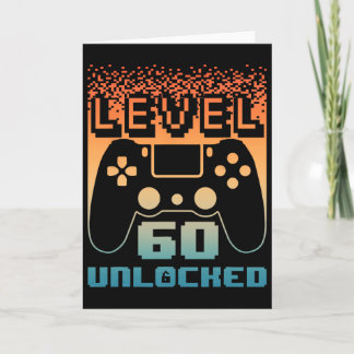60th Birthday For Men Level 60 Unlocked Gamer 60 Y Card