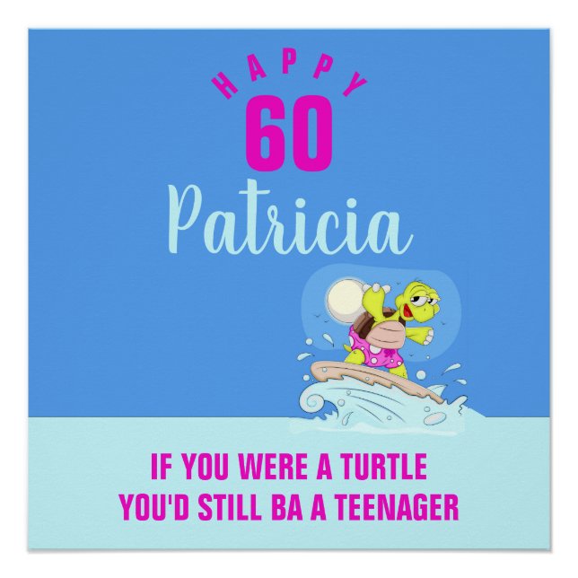60th birthday funny quote personalised  poster (Front)