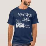 60th Birthday Gift 1954 Vintage Brew V07B T-Shirt<br><div class="desc">NAVY BLUE Shirt and WHITE Text Are you born in 1954?  Or looking for a fun birthday gift for someone?  Then check out this 1954 Vintage Brew Tshirt.</div>