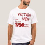 60th Birthday Gift 1954 Vintage Brew V07M T-Shirt<br><div class="desc">WHITE  Shirt and RED Text Are you born in 1954?  Or looking for a fun birthday gift for someone?  Then check out this 1954 Vintage Brew Tshirt.</div>