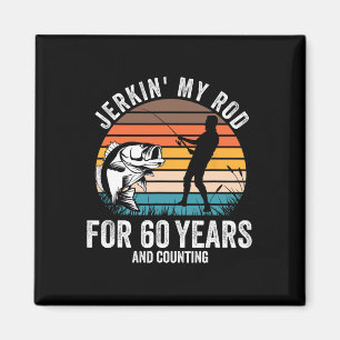 60th Birthday Gift For Fisherman Men Funny Fishing Magnet