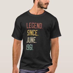 60Th Birthday Gifts For Men Women Legend Since Jun T-Shirt