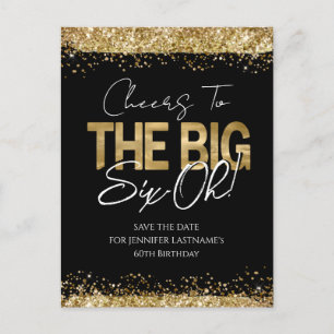 60th Birthday Gold Black Save the Date Postcard