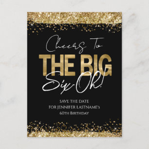 60th Birthday Gold Black Save the Date Postcard
