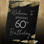 60th Birthday Gold Black Welcome Pedestal Sign<br><div class="desc">Elegant Faux gold foil paint splatters design. All text is adjustable and easy to change for your own party needs. 60th birthday template design. Welcome Sign</div>