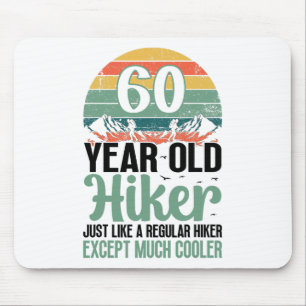60th Birthday Hiker Mountain 60 Years Old Hiking L Mouse Pad