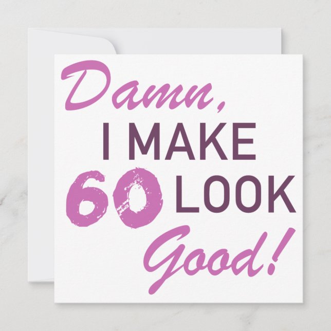 60th Birthday Humour Card (Front)