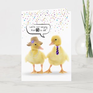 60th Birthday Humour with Ducklings Card