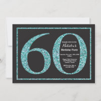 60th Birthday Invitation Teal Glitter Chalkboard