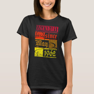 60th Birthday Legendary Since May 1962 Vintage Ret T-Shirt