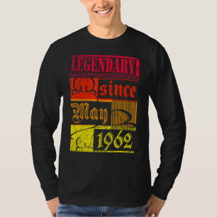 60th Birthday Legendary Since May 1962 Vintage Ret T-Shirt