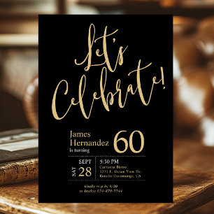60th Birthday Let's Celebrate Black Gold Invitation
