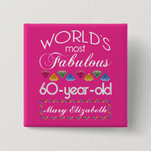 60th Birthday Most Fabulous Colourful Gems Pink 15 Cm Square Badge