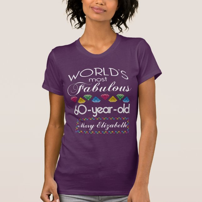 60th Birthday Most Fabulous Colourful Gems Purple T-Shirt (Front)