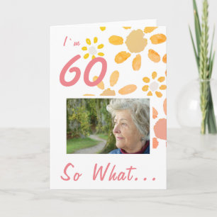 60th Birthday Motivational Photo Card
